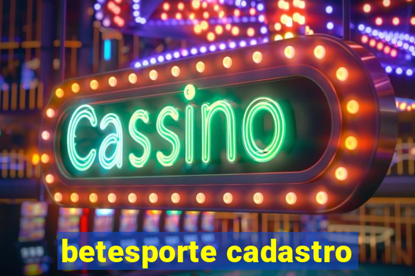 betesporte cadastro